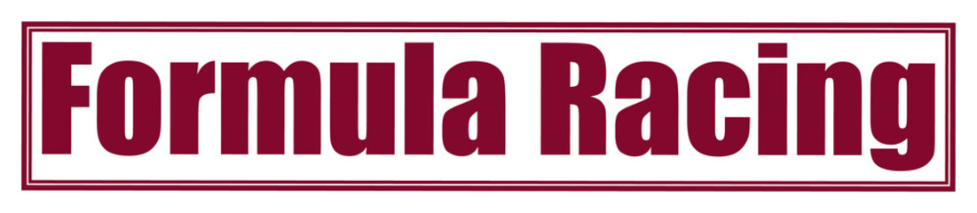 Bold red lettering announces a thrilling racing event. ©  Farida9377