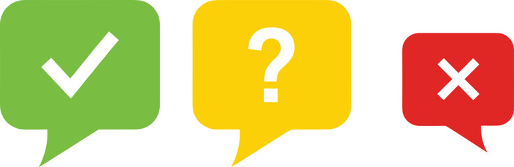 Fototapeta premium Check question and cross speech bubble icons set green yellow red feedback symbols for survey vote decision communication vector illustration
