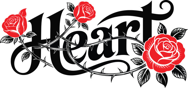 The word Heart in gothic script surrounded by red roses and thorns flower