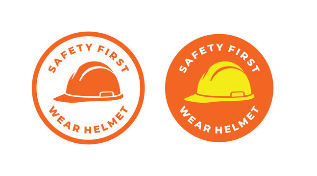 Safety First Wear Helmet Round Badge Construction Safety Vector Logo