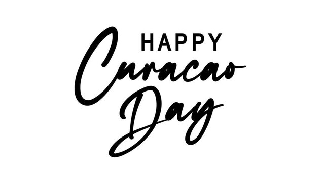Happy curacao day written in black lettering suitable for social media posts, event flyers, promotional materials, and digital invitations.