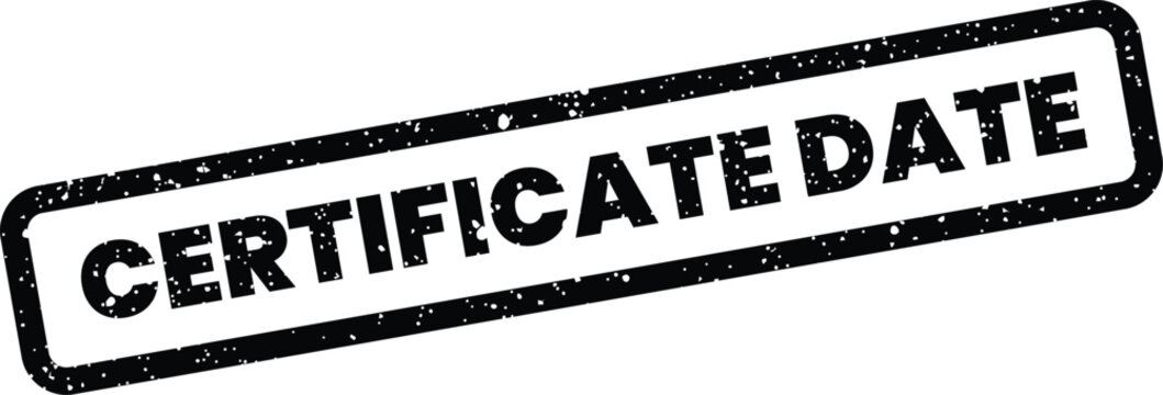 Grungy rectangular stamp showing certificate date text, used for marking official document validity