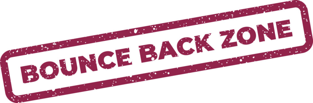 Grungy rubber stamp showing bounce back zone text within a rectangle, suggesting an area for recuperation