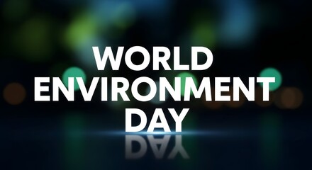 Obraz premium Celebrate world environment day for a sustainable future with eco friendly actions and environmental conservation efforts globally