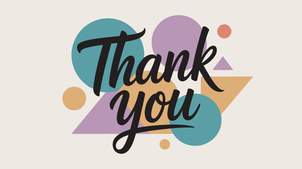 Fototapeta premium A colorful graphic design with the words 'Thank you' in black cursive font on a beige background with geometric shapes.