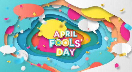 A colorful illustration celebrating April Fools' Day with speech bubbles and confetti