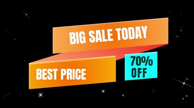 Dynamic motion graphic animation featuring vibrant orange and blue promotional banners displaying "BIG SALE TODAY," "BEST PRICE," and a prominent "70% OFF" message against a dark, sparkling cosmic bac