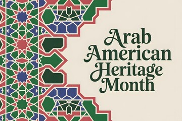 Arab American Heritage Month vector illustration design with geometric mosaic pattern and cultural celebration text