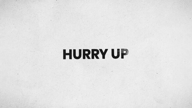 Hurry Up Pencil Scribble Text Animation 4K Urgent Shopping Promotion and Ecommerce Call to Action