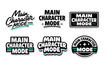 Fototapeta premium Main character mode bold typography sticker design