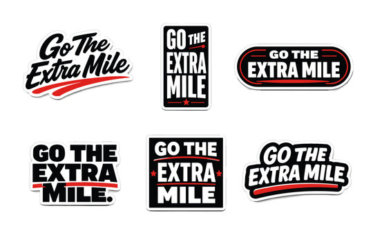 Go the extra mile motivational typography sticker design