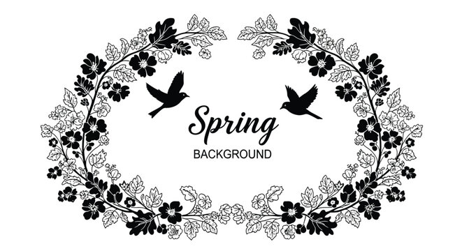 Elegant black and white spring background vector illustration featuring a beautiful oval floral wreath adorned with delicate blooming flowers and lush leaves, symmetrically framing two charming bird s