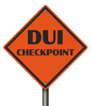 DUI checkpoint warning sign isolated on white