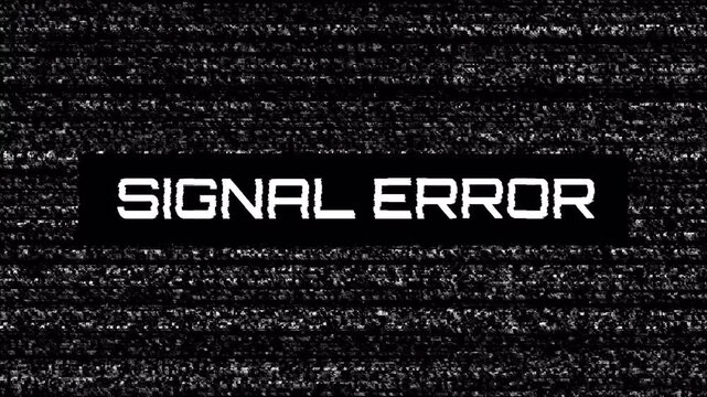 Signal error message on tv static screen. Signal error glitch screen with noise, transmission failure, distortion for overlay. TV digital interference glitch noise animation with signal error text
