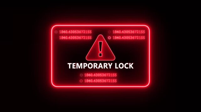 Red neon temporary lock cyber security warning interface animation with glowing digital restriction alert panel, futuristic system protection and network security display