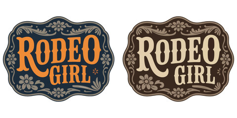Rodeo Girl Belt Buckle Tag Label Vector Featuring Cowboy Bull Rider and Floral Details Cowgirl Rustic Vintage Style Emblem Decorative Western Illustration Ranch Theme Design © Melissa J. Abrams