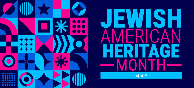 Jewish American Heritage Month Geometric shape pattern  background, banner, card or poster design template is observed every year during May, to raise awareness about the mission.
