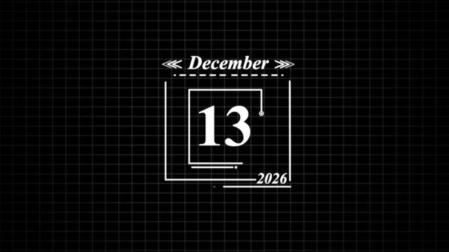 December 13, 2026, Calendar Date Display . Highlighting date Very important date on the calendar.