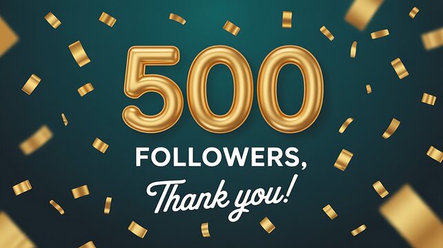 Golden 500 Followers Celebration Graphic with Confetti on Teal Gradient Background Social Media Milestone