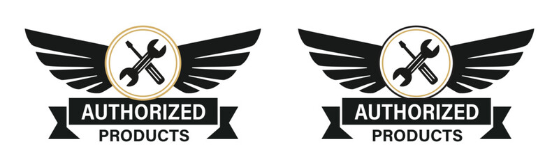 Authorized Products Badge with Industrial Wings and Crossed Tools Icon for Genuine Quality Hardware, Automotive Repair, and Certified Service Warranty