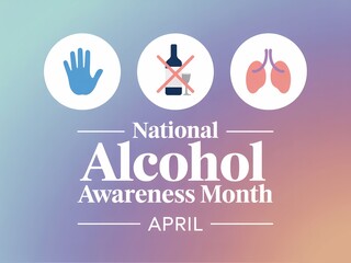 National alcohol awareness month poster with colorful gradient background and icons