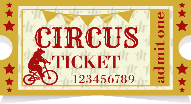  A classic vintage-style circus ticket vector featuring a silhouette of a bear riding a bicycle. The design includes retro typography, decorative stars, festive bunting flags, and a serial number 