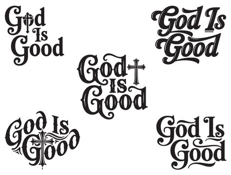 GOD IS GOOD TYPOGRAPHY SILHOUETTE