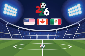 Obraz premium 2026 Football Soccer World cup with color Flags of the Co-Host Flags of United States , Canada, and Mexico. world cup 2026 background 