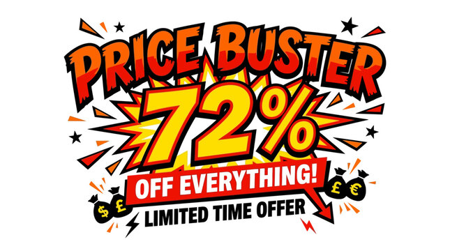 Price Buster Sale 72% Off Everything!