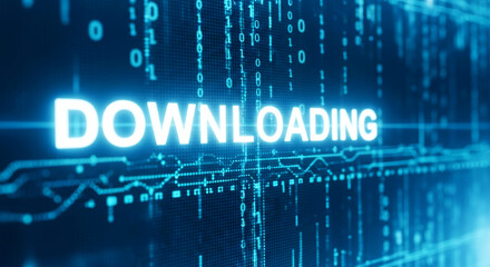 Obraz premium Glowing Downloading Text on Futuristic Blue Digital Background with Binary Code