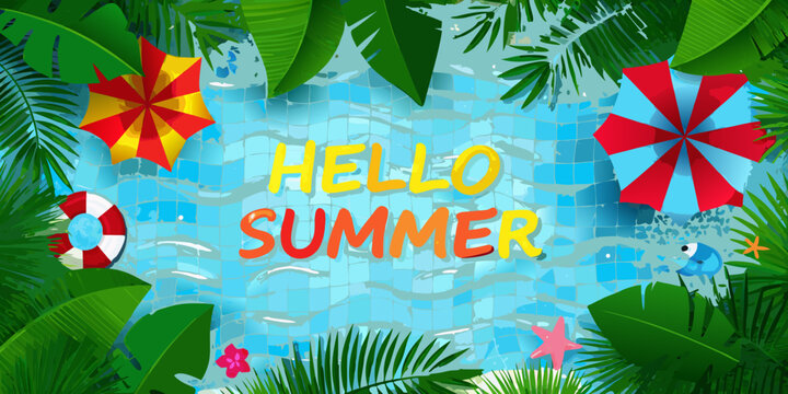 Tropical summer scene with pool decorations and hello summer text
