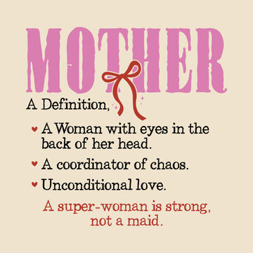 Mother definition with heart graphics and womanly traits list with unconditional love