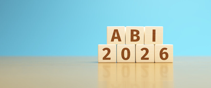 Wooden toy cubes forming the German language text "ABI 2026". ABI is short form for the final secondary-school examinations called Abitur. General qualification for university entrance. Web banner