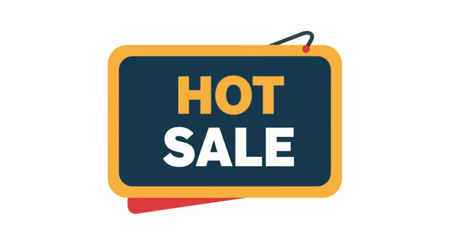 Hot sale sign with yellow border.