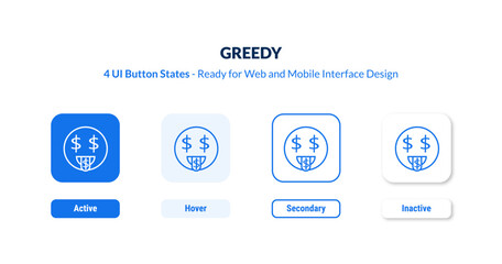 greedy UI button states set. Outline icon kit from activity and hobbies collection. Thin linear greedy, happy, face editable vector. Line vector greedy sign for web and mobile interface