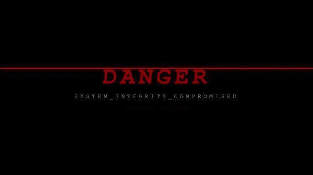 Danger System Integrity Compromised Cyber Attack Alert Warning.