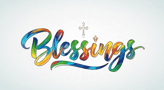 Vibrant colorful blessings typography with cross symbol on white background for spiritual inspiration