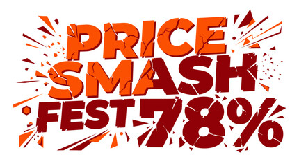 Obraz premium Price Smash Fest 78% Off Sale Banner