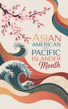Asian American and Pacific Islander Month poster with cherry blossoms waves and flowing ribbons