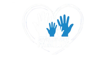 Fototapeta premium International Day of Families text logo with heart and hands isolated on transparent background