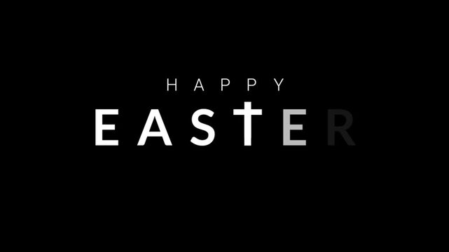 Minimalist Happy Easter text animation on a black background with a cross symbol replacing the letter T. Clean and modern holiday greeting design representing Christian celebration and spiritual.