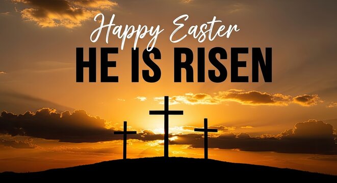 Easter sunrise with crosses he is risen easter greeting