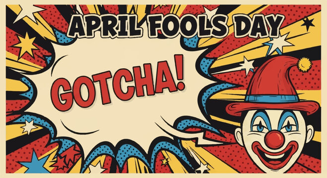 Vibrant april fools day banner with playful clown face and gotcha text colorful comic explosion background