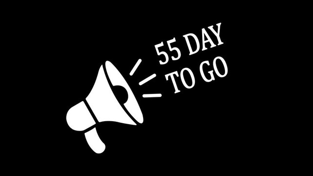 Male hand holding megaphone with 55 days to go speech bubble. Motion graphics.