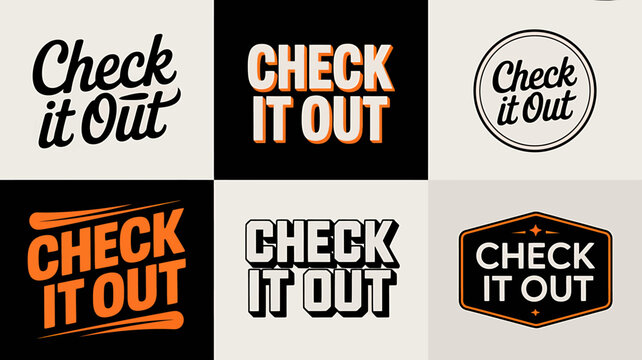 Collection of check it out phrases in various typography and color schemes