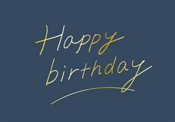 Obraz premium Happy Birthday handwritten lettering on dark blue background vector greeting design