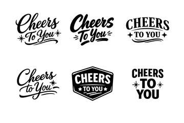 Fototapeta premium Cheers to you typography set with six distinct designs