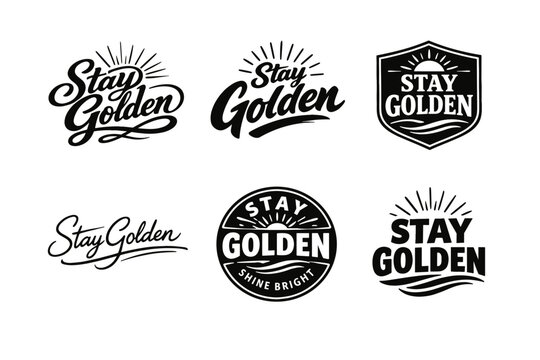 Stay golden typography designs in various styles and shapes