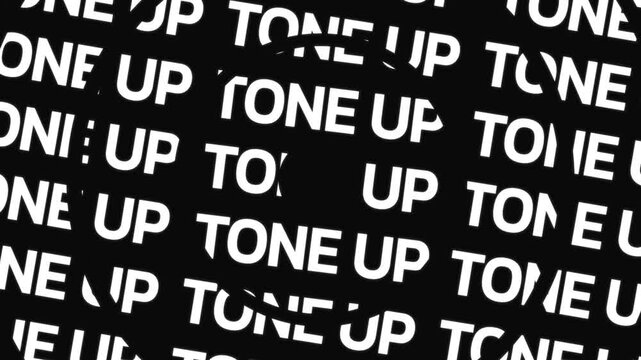 Concentric circles rotate in opposite directions displaying the phrase tone up repeated along circular paths surrounding a center space with continuous word movement.