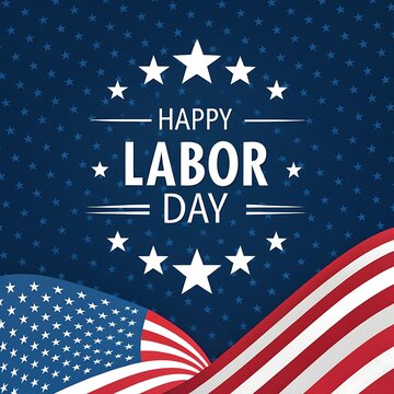 Happy labor day celebration honoring workers' contributions on america's federal holiday